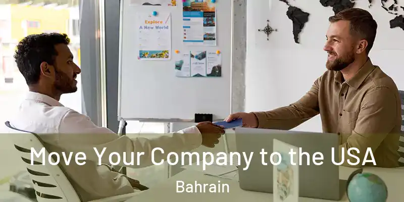 Move Your Company to the USA Bahrain